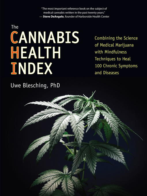 Title details for The Cannabis Health Index by Uwe Blesching - Available